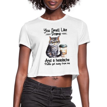 You Smell Like Drama Women's Cropped T-Shirt - white