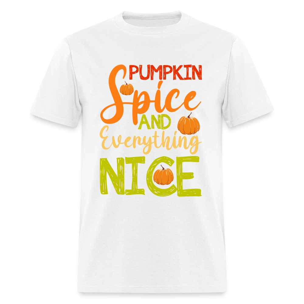 Pumpkin Spice and Everything Nice T-Shirt - white