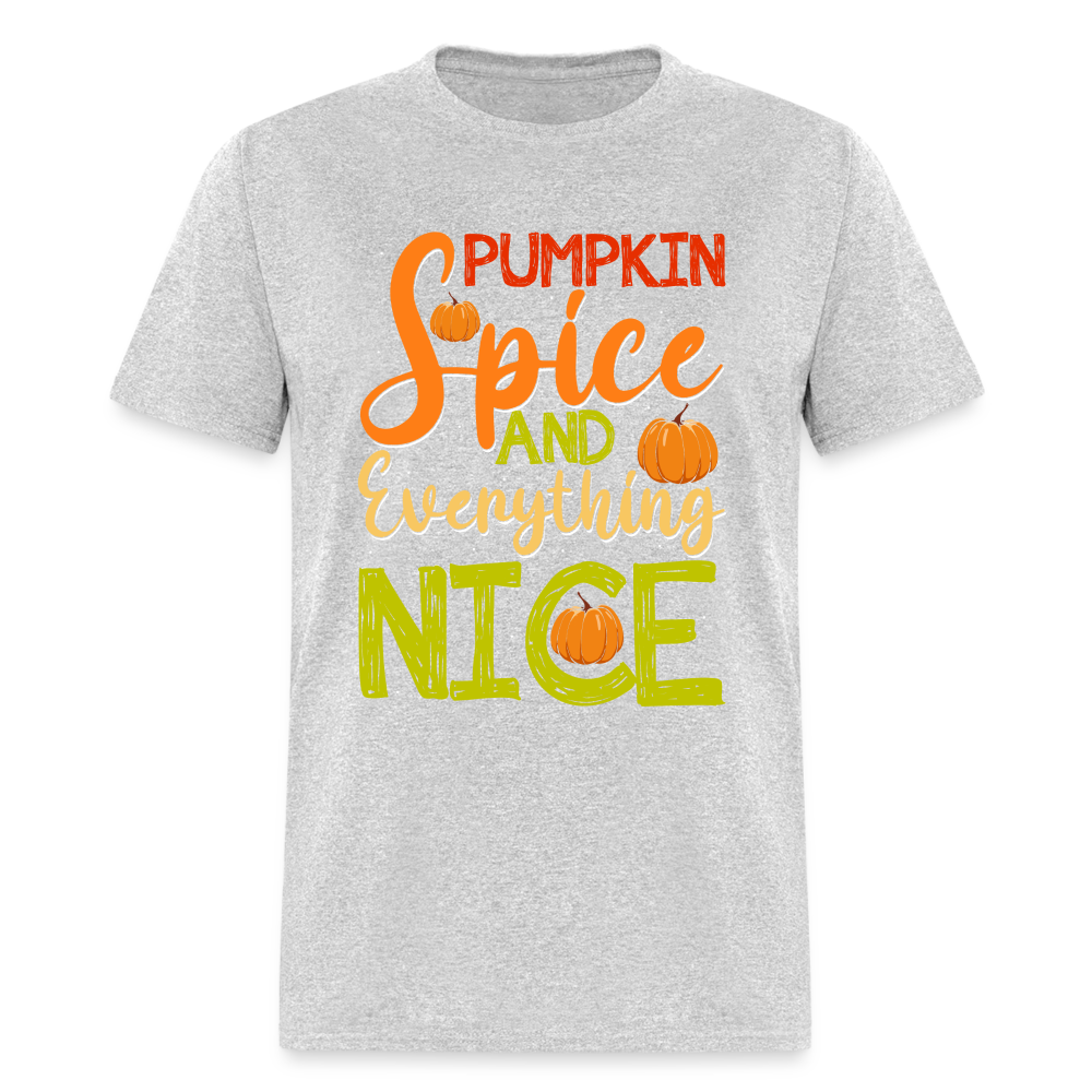 Pumpkin Spice and Everything Nice T-Shirt - heather gray