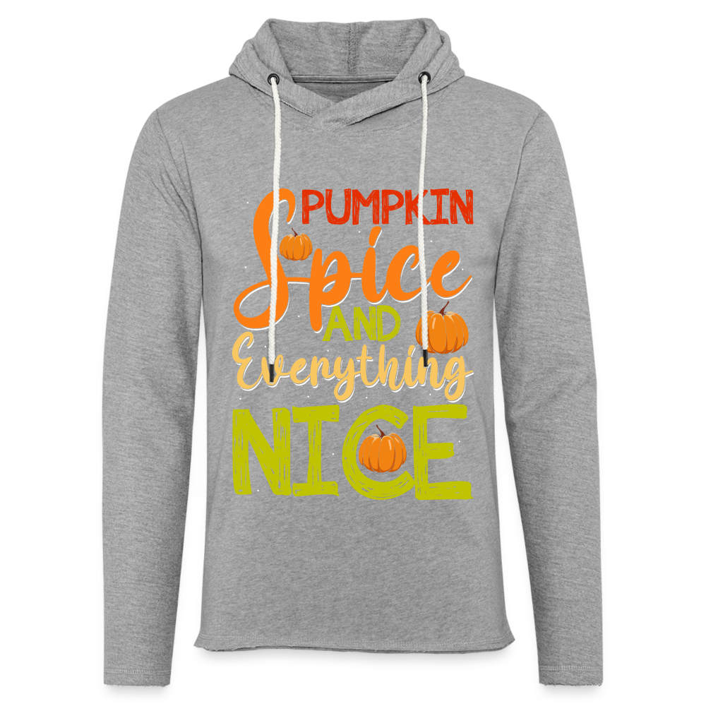 Pumpkin Spice and Everything Nice Lightweight Terry Hoodie - heather gray