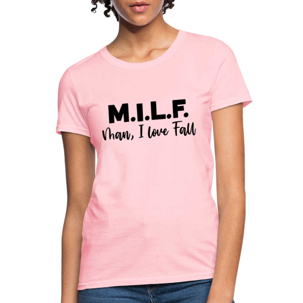 MILF Man I Love Fall Women's T-Shirt - pink