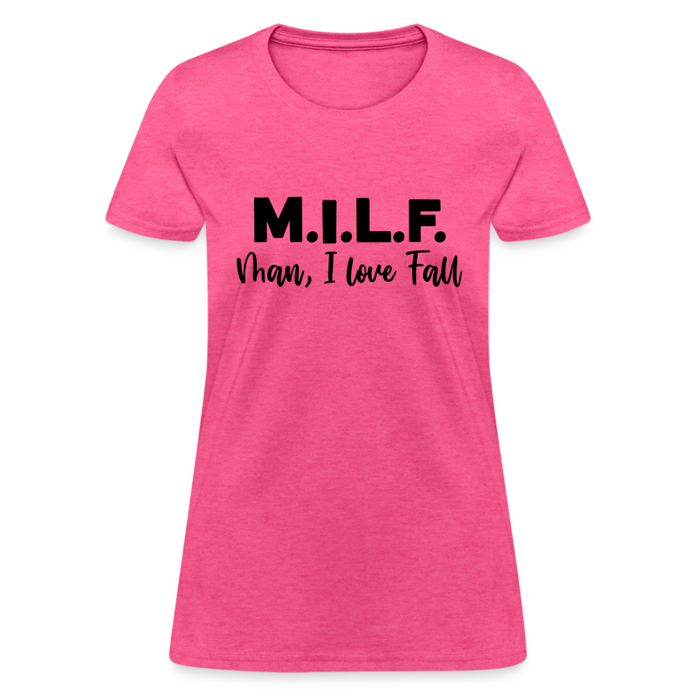 MILF Man I Love Fall Women's T-Shirt - heather pink