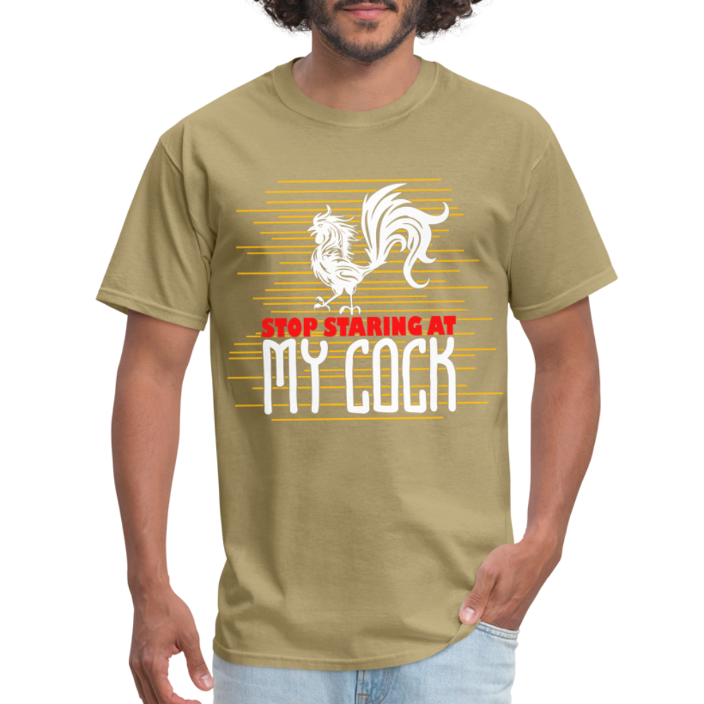 Stop Staring at My Cock T-Shirt (Rooster) - khaki