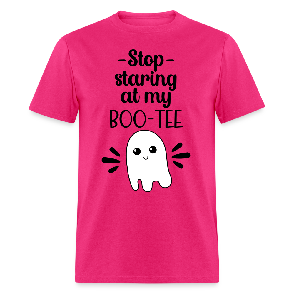 Stop Staring at my Boo-Tee T-Shirt - fuchsia