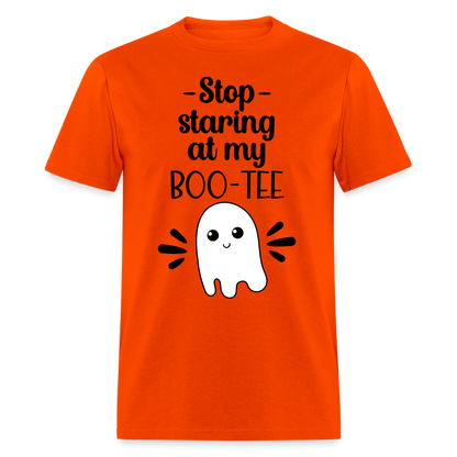 Stop Staring at my Boo-Tee T-Shirt - orange