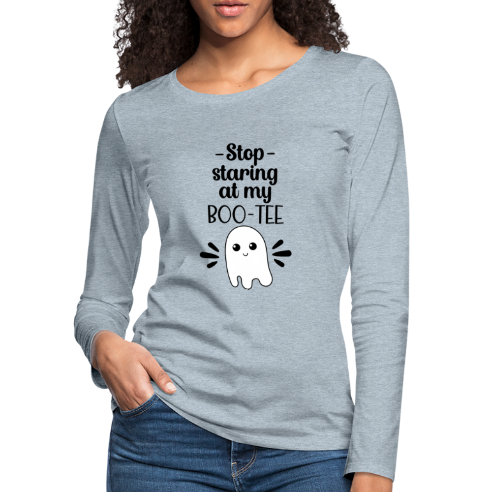 Stop Staring at my Boo-Tee Women's Premium Long Sleeve T-Shirt - heather ice blue