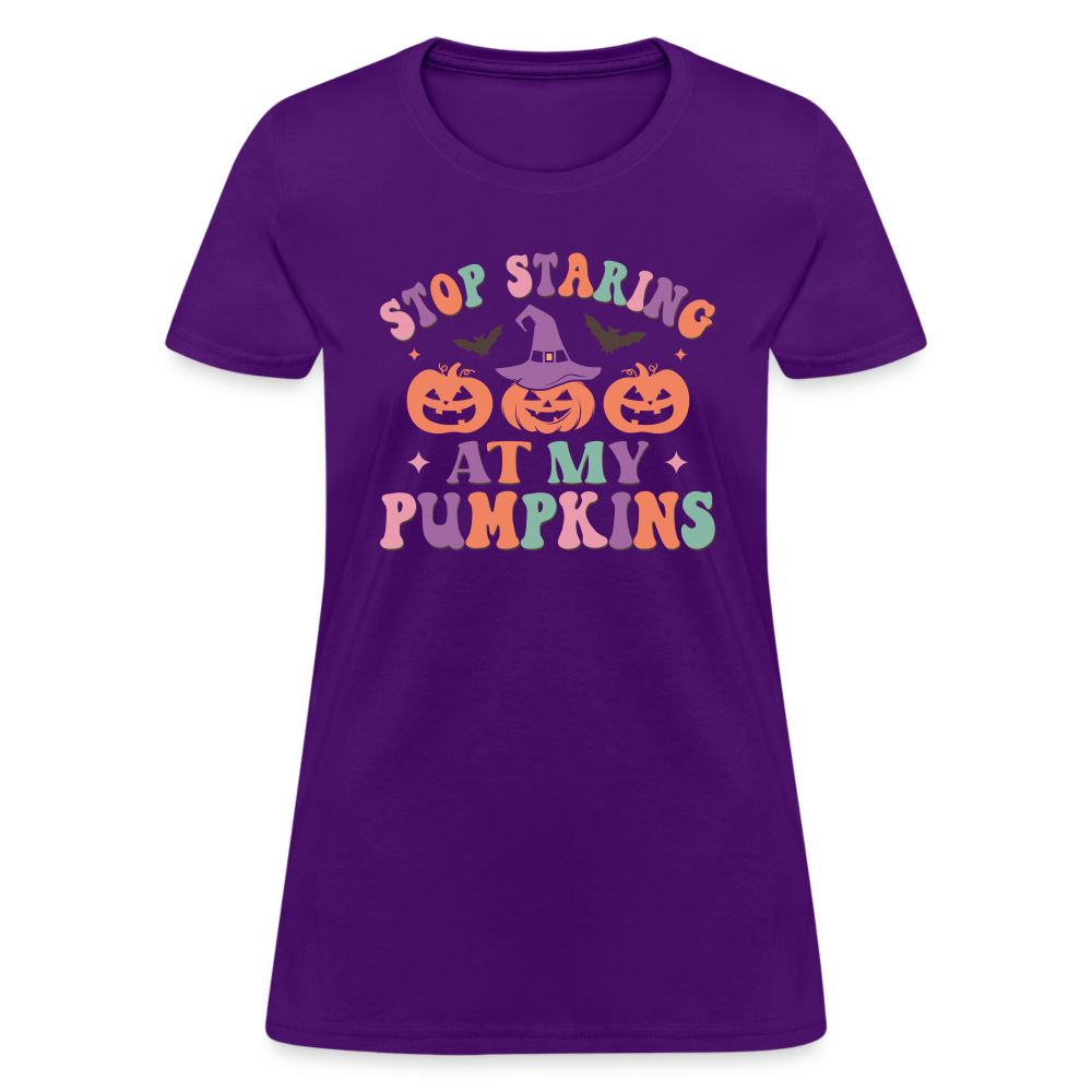 Stop Staring At My Pumpkins Women's T-Shirt - purple