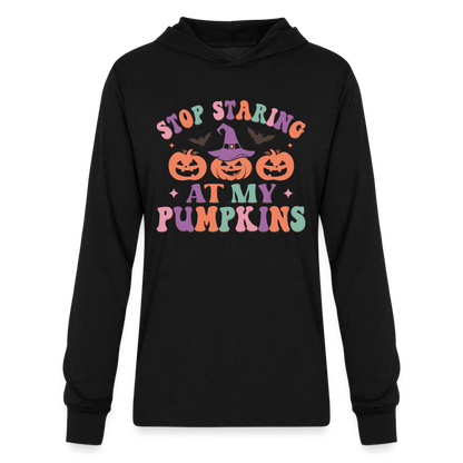 Stop Staring At My Pumpkins Long Sleeve Hoodie Shirt - black