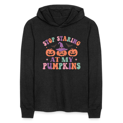 Stop Staring At My Pumpkins Long Sleeve Hoodie Shirt - heather black