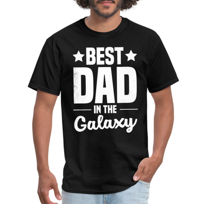 Best Dad in the Galaxy T-Shirt - black