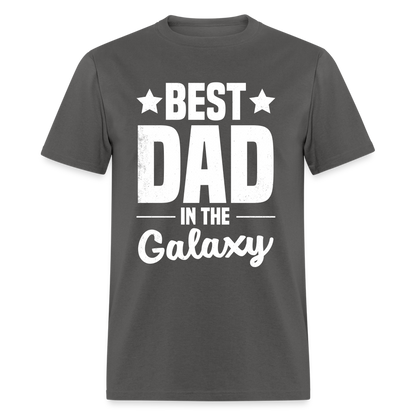 Best Dad in the Galaxy T-Shirt - charcoal