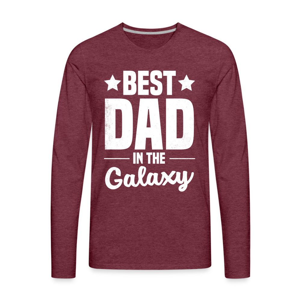 Best Dad in the Galaxy Men's Premium Long Sleeve T-Shirt - heather burgundy