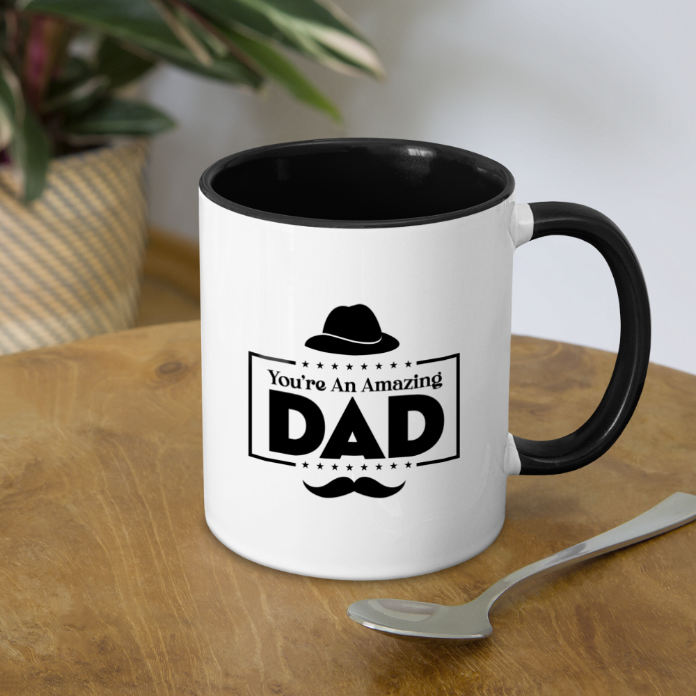 You're An Amazing Dad Coffee Mug - white/black