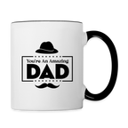 You're An Amazing Dad Coffee Mug