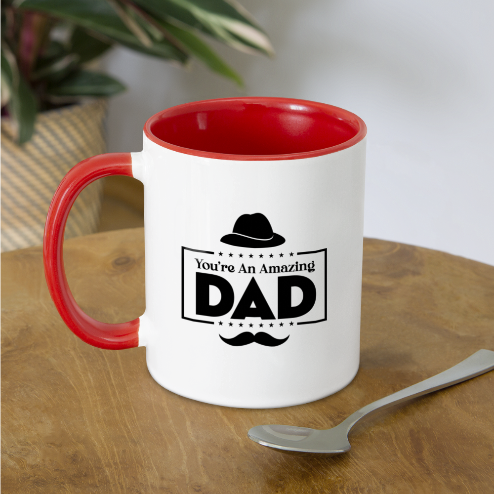You're An Amazing Dad Coffee Mug - white/red