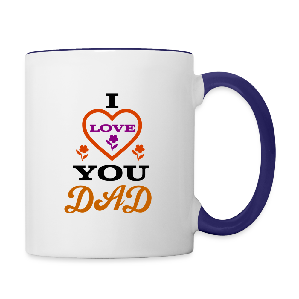 I Love You Dad Coffee Mug - white/cobalt blue