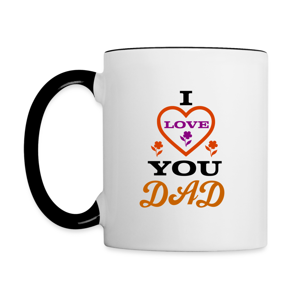 I Love You Dad Coffee Mug - white/black