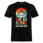 Sister Shark Doo Doo Doo T-Shirt