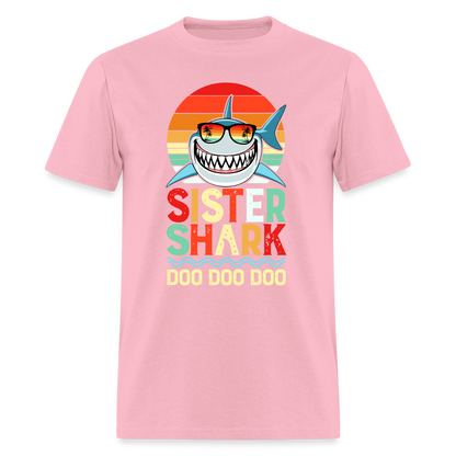 Sister Shark Doo Doo Doo T-Shirt - pink