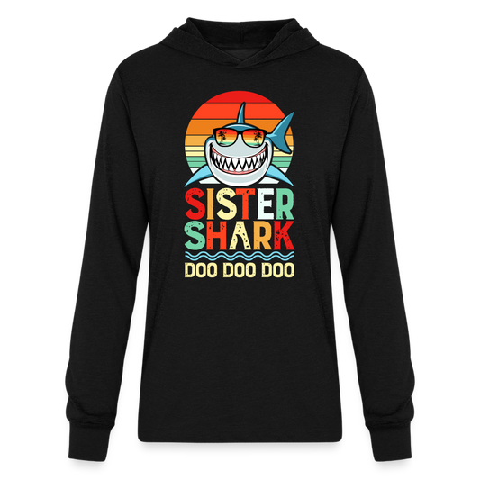 Sister Shark Doo Doo Doo Long Sleeve Hoodie Shirt - black