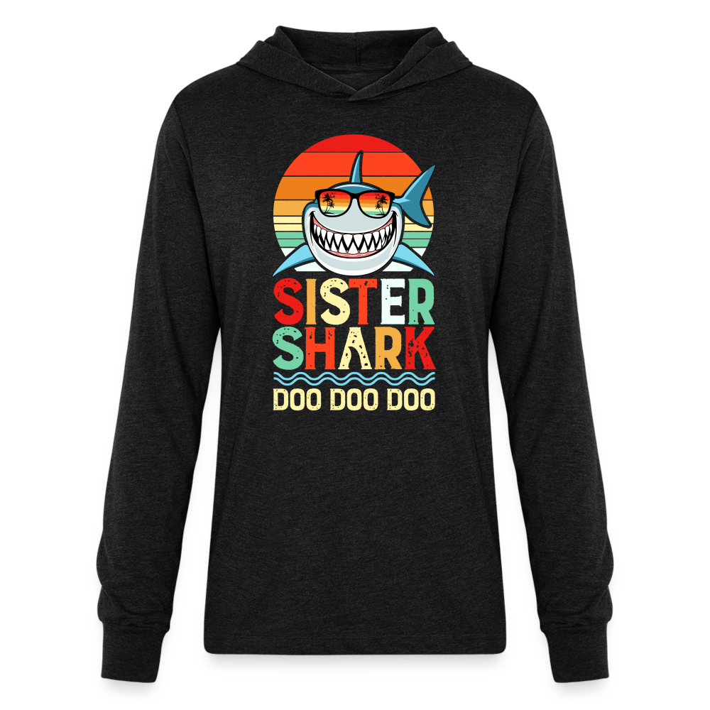 Sister Shark Doo Doo Doo Long Sleeve Hoodie Shirt - heather black