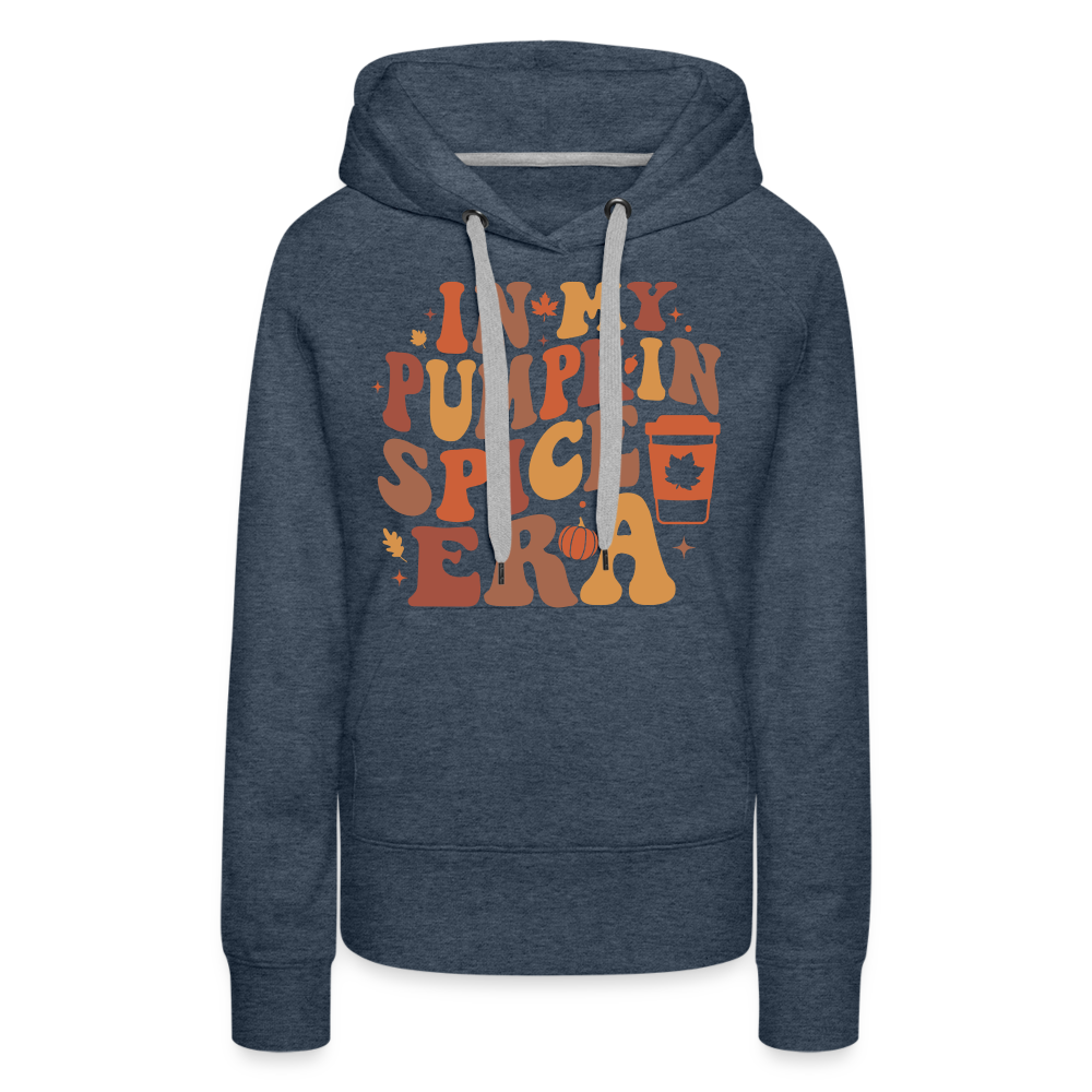 In My Pumpkin Spice Era Women’s Premium Hoodie - heather denim