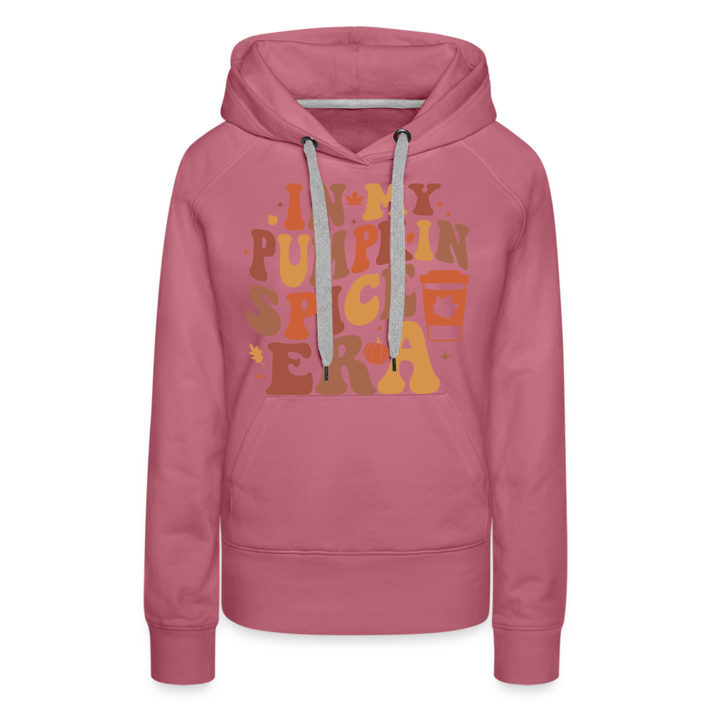 In My Pumpkin Spice Era Women’s Premium Hoodie - mauve