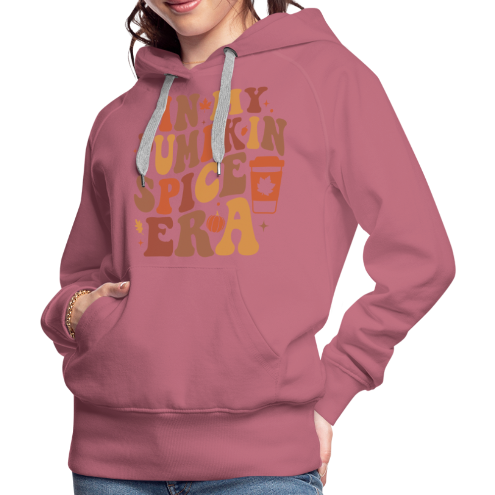 In My Pumpkin Spice Era Women’s Premium Hoodie - mauve