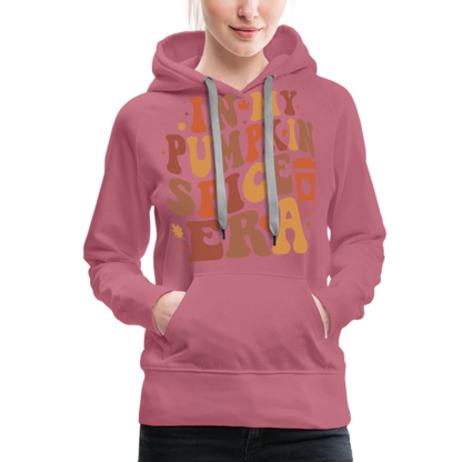 In My Pumpkin Spice Era Women’s Premium Hoodie - mauve