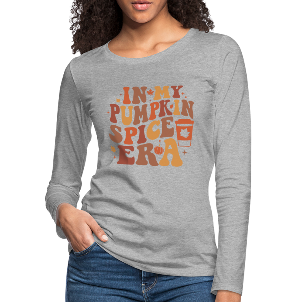 In My Pumpkin Spice Era Women's Premium Long Sleeve T-Shirt - heather gray