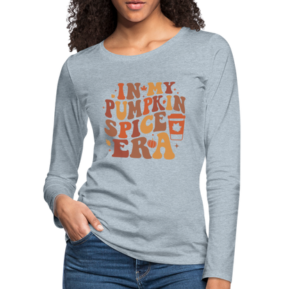 In My Pumpkin Spice Era Women's Premium Long Sleeve T-Shirt - heather ice blue