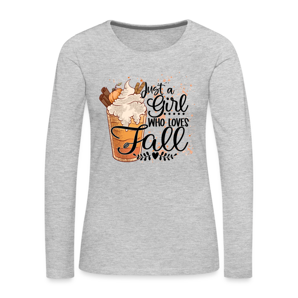 Just A Girl Who Loves Fall Women's Premium Long Sleeve T-Shirt - heather gray