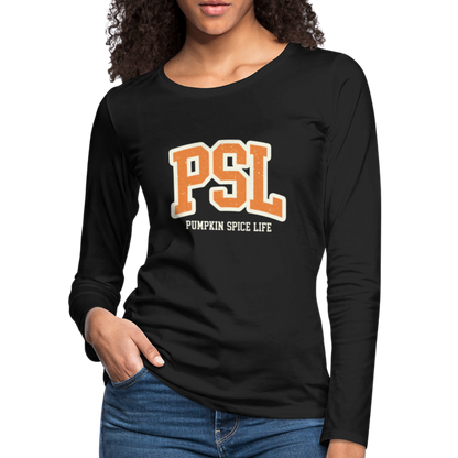 PSL Pumpkin Spice Life Women's Premium Long Sleeve T-Shirt - black