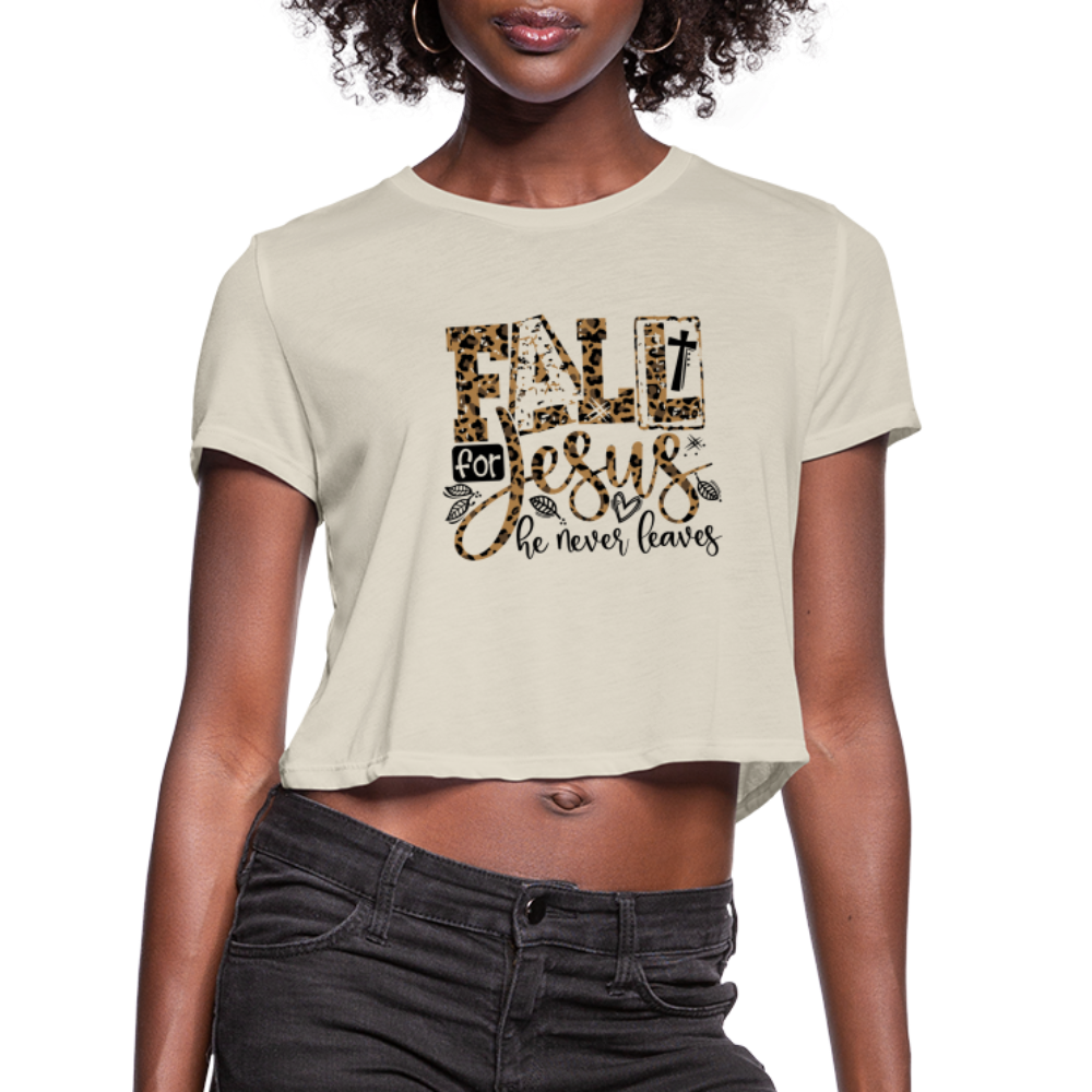 Fall for Jesus he Never Leaves Women's Cropped T-Shirt - dust