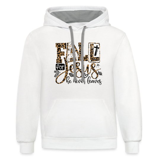 Fall for Jesus He Never Leaves Hoodie - white/gray