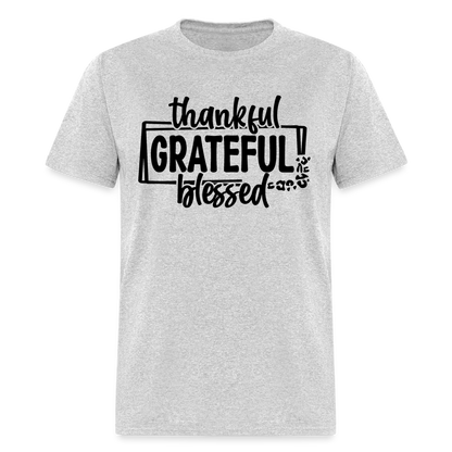 Thankful Grateful Blessed T-Shirt - heather gray