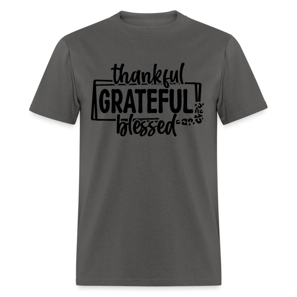 Thankful Grateful Blessed T-Shirt - charcoal