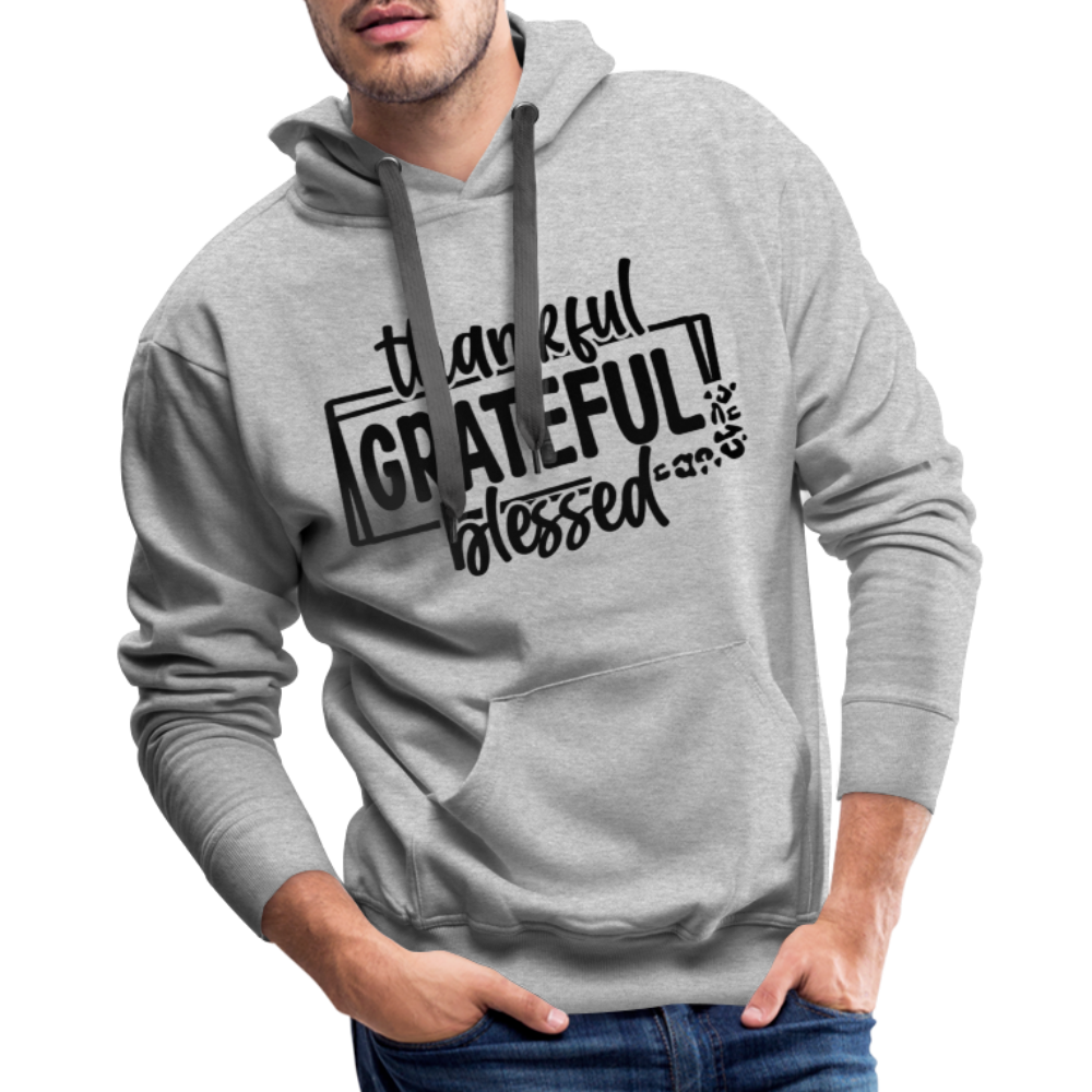 Thankful Grateful Blessed Men’s Premium Hoodie - heather grey