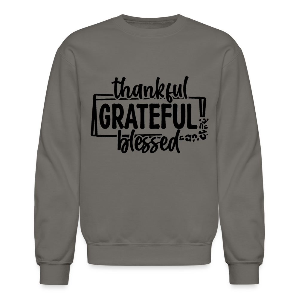 Thankful Grateful Blessed Sweatshirt - asphalt gray