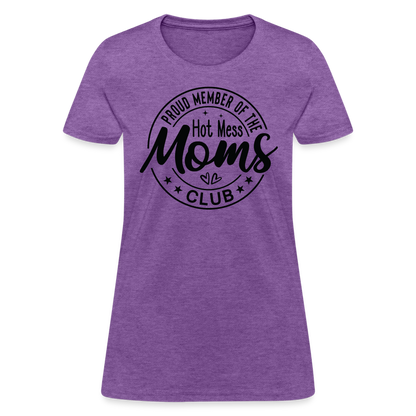 Proud Member of the Hot Mess Moms Club Women's T-Shirt - purple heather