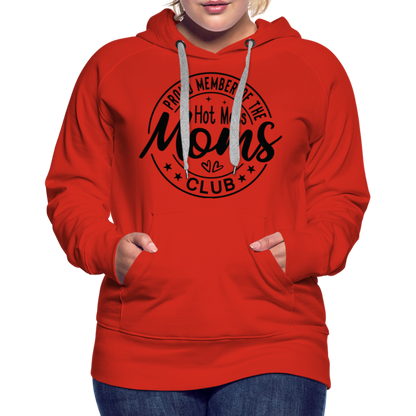 Proud Member of the Hot Mess Moms Club Premium Hoodie - red
