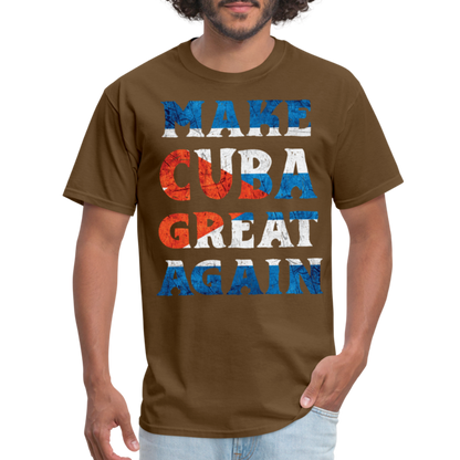 Make Cuba Great Again T-Shirt - brown