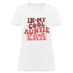 In My Cool Auntie Era Women's Contoured T-Shirt