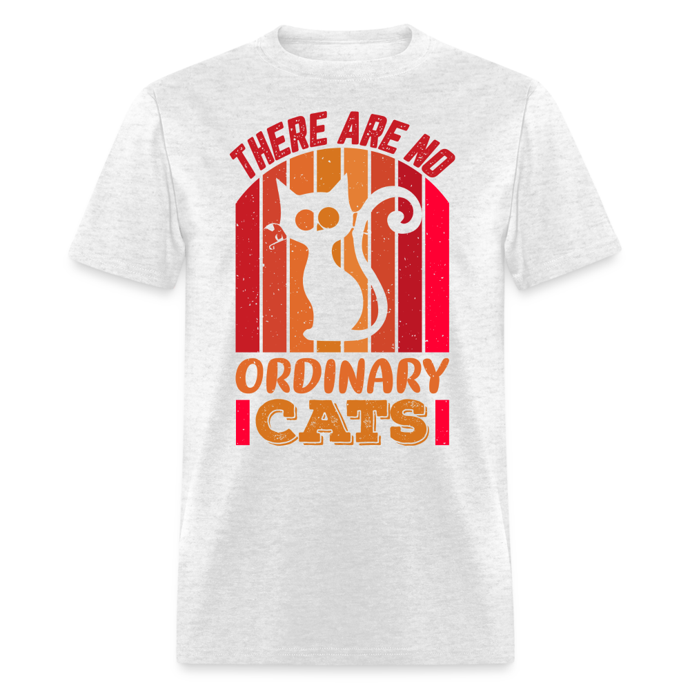 There Are No Ordinary Cats T-Shirt - light heather gray