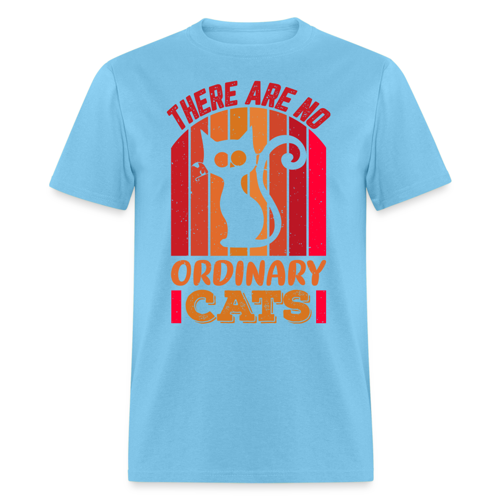 There Are No Ordinary Cats T-Shirt - aquatic blue
