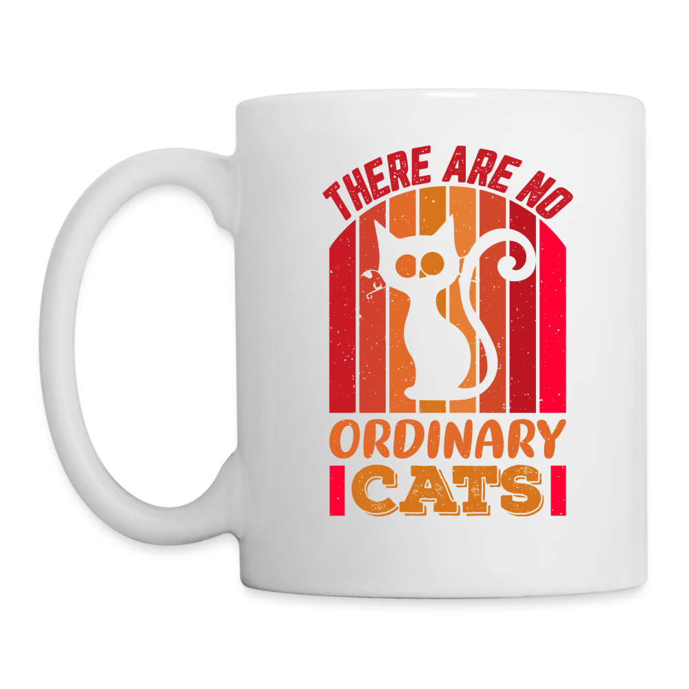 There Are No Ordinary Cats Mug - white