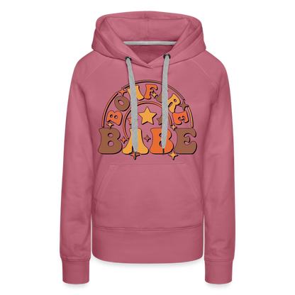 Bonfire Babe Women’s Premium Hoodie - mauve