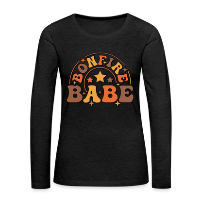 Bonfire Babe : Women's Premium Long Sleeve T-Shirt - charcoal grey