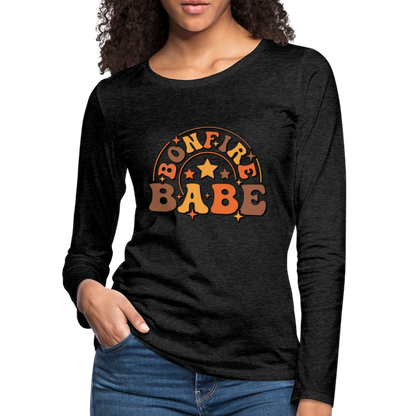 Bonfire Babe : Women's Premium Long Sleeve T-Shirt - charcoal grey