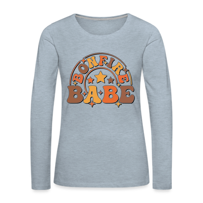 Bonfire Babe : Women's Premium Long Sleeve T-Shirt - heather ice blue